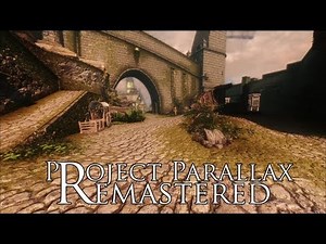 TES V - Skyrim Mods: Project Parallax Remastered
