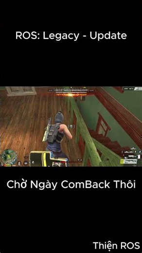 ROS Legacy: Update - Chờ Ngày Comback thôi l Thiện ROS