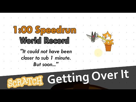 [Former WR] Scratch Getting Over It Speedrun in 1:00