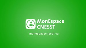 Découvrez la toute nouvelle zone sécurisée pour les travailleurs : 💚 www.monespacecnesst.ca 💚 | Commission des normes, de l'équité, de la santé et de la sécurité du travail