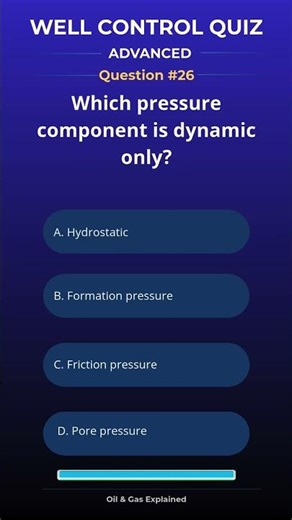 Well Control Quiz Q26 (Advanced) | Test Your Knowledge