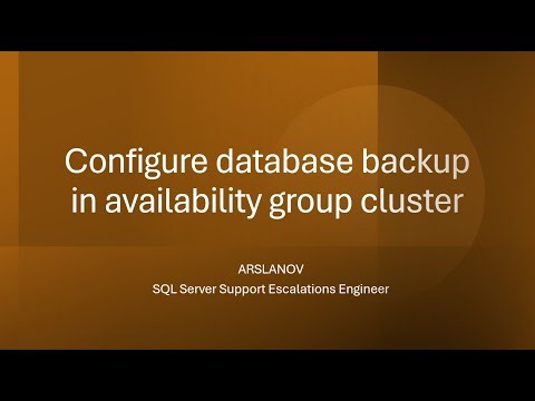 SNHA16: Configure database backup in Availability Group cluster