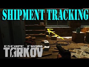 Shipment Tracking Quest Guide | Escape from Tarkov