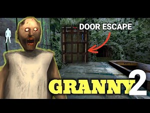 Granny 2 Door Escape Challenge: Complete Gameplay Guide! | Insha Gamerz