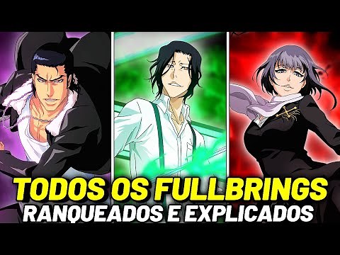 ALL BLEACH FULLBRINGS RANKING AND EXPLAINED