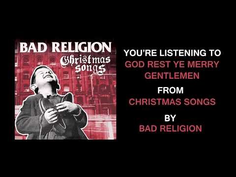 Bad Religion - "God Rest Ye Merry Gentlemen" (Full Album Stream)