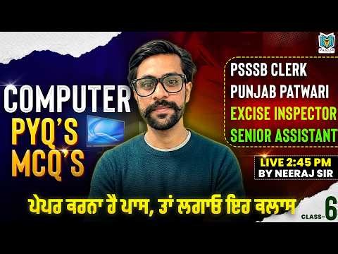 Computer Class for PSSSB Excise Inspector, Clerk, Punjab Police 2026 | Computer By Neeraj Sir #6