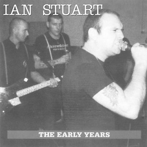 Ian Stuart - The Early Years