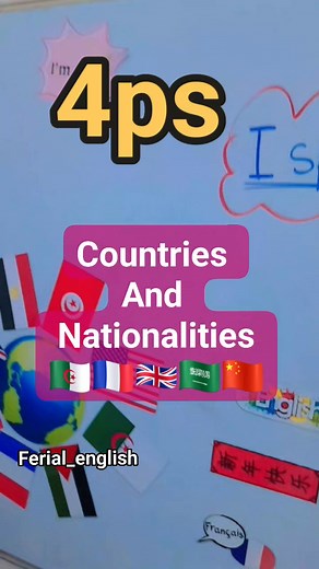 4ps ,countries and Nationalities 🇨🇳🇸🇦🇬🇧🇫🇷🇩🇿⏰️ #foryoupage #learnenglish #viral #funlearning #englishforkids | Ferial English