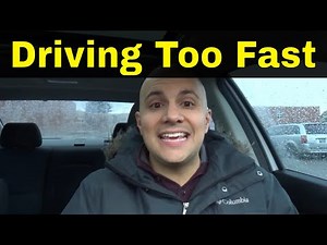 Reason To Fail The Driving Test-Driving Too Fast