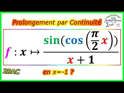 Continuity of a Function - Extension by Continuity - 2bac SM S.ex - [Exercise 3]