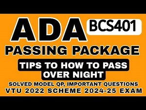 ADA PASSING PACKAGE, SOLVED MODEL QUESTION PAPER, IMPORTANT QUESTIONS, VTU 2022 SCHEME 2024-25 EXAM