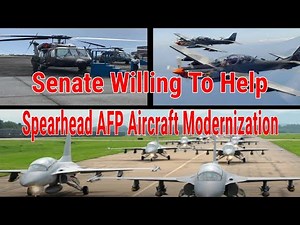 Senate Willing To Help Spearhead AFP Aircraft Modernization