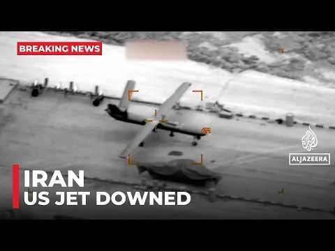 Iran says it downed US fighter jet as search and rescue under way