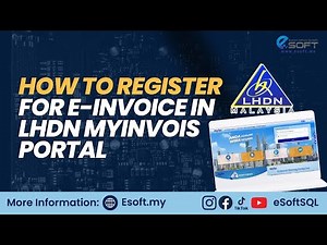 How to Register for E-Invoice in LHDN MyInvois Portal
