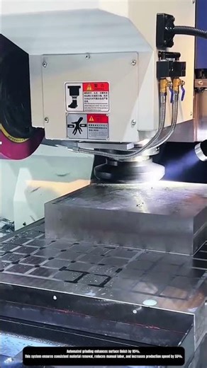 Precision Grinding Process: Achieving Smooth Surfaces with Automated Machinery