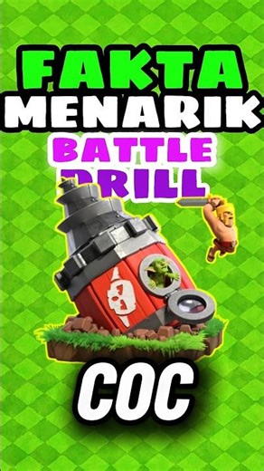 INTERESTING FACTS ABOUT BATTLE DRILL MACHINES #heyher #clashofclans #cocshorts