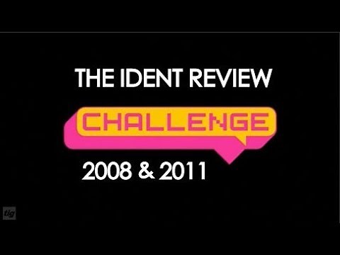 Challenge 2008 & 2011 Idents - The Ident Review