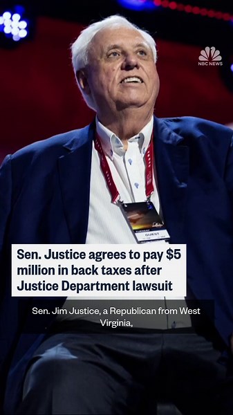 Sen. Jim Justice agrees to pay $5 million in back taxes