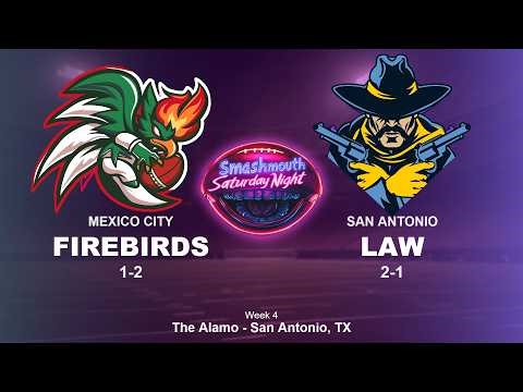 MEXICO CITY FIREBIRDS at SAN ANTONIO LAW: SMASHMOUTH SATURDAY NIGHT | W4 | RIVALS PRO '26