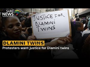 Protesters want justice for Dlamini twins