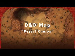 D&D Animated Battle Map: Desert Canyon | Dynamic Dungeons Map Ambience