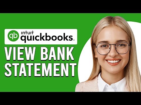 How To View Bank Statements On QuickBooks Online (How To Find/Get Bank Statement On QuickBooks)