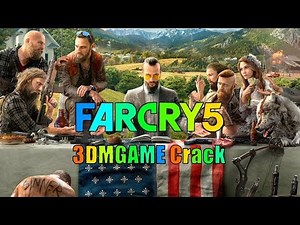 FAR CRY 5 3DMGAME Crack