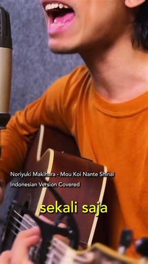 Noriyuki Makihara - Mou Koi Nante Shinai (cover INDONESIAN VERSION)