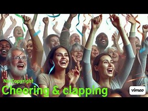Cheering & Clapping