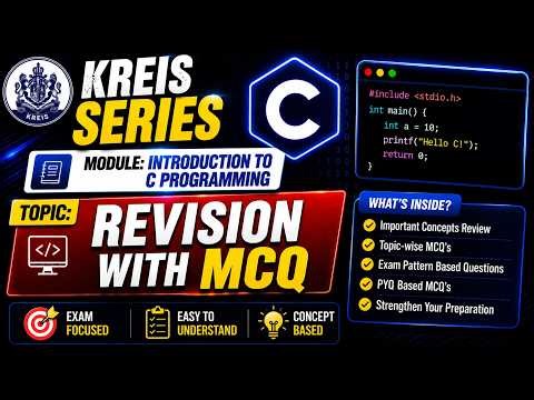 C Programming MCQs | Module 1 Revision | KREIS Computer Teacher | Lecture 9