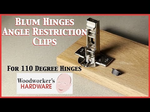 Blum Hinges Series - Angle Restriction Clips, Take Your Cabinet from Opening 110 Degrees to 86