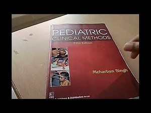 Pediatrics Clinical Pediatric Methods Book by Meharban Singh Practical Text book