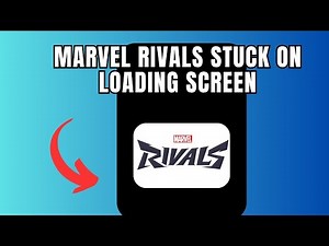 Marvel Rivals stuck on loading screen (Quick fix)