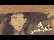 By your side -- Hualian - Hua Cheng x Xie Lian AMV (Heaven Official's Blessing-Tian Guan Ci Fu)