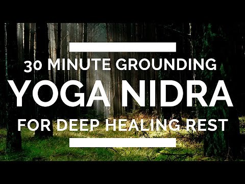30 Minute Grounding Yoga Nidra with Ally Boothroyd