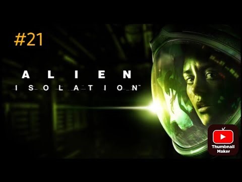 Прохождение Alien Isolation на Android #21