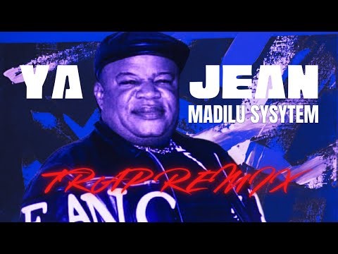 MADILU YA JEAN TRAP REMIX (pd.theshow254)