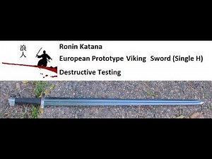 Ronin Katana Medieval European Viking Sword Prototype Destructive