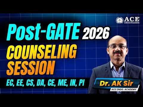 Post GATE 2026 Counseling Session | EC, EE, CS, DA, CE, ME, IN, PI | ACE Online