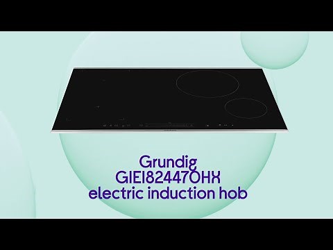 Grundig GIEI824470HX Electric Induction Hob - Black | Product Overview | Currys PC World