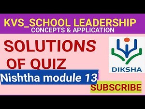 Nishtha module 13 answer key/quiz solutions/ Leadership:concepts & application/#aashakiran