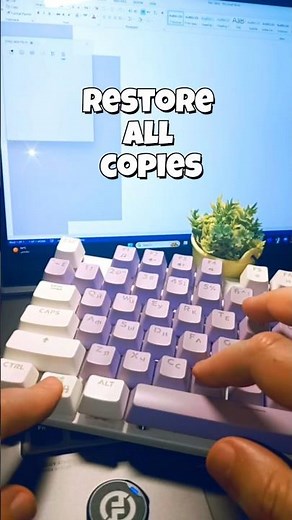 Copy, paste, cut, select all and restore previous copies.