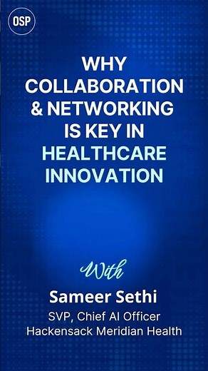 Why Collaboration & Networking is Key in Healthcare Innovation.