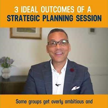 3 Ideal Outcomes Of A Strategic Planning Session | Nonprofit Management