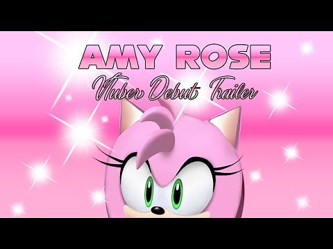 Amy Rose VTuber Debut Trailer - 6/23/23