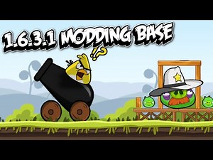 Angry Birds 1.6.3.1 Modding Base - BY " 1000 STUDIO "