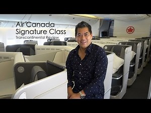Air Canada Signature Class - Business Class Kicked Up