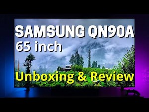 Samsung QN90A Neo QLED 4K TV - Unboxing, Review and Setup