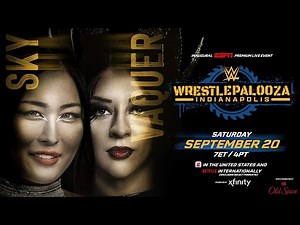 IYO SKY vs. Stephanie Vaquer | Women's World Title Match: Wrestlepalooza hype package